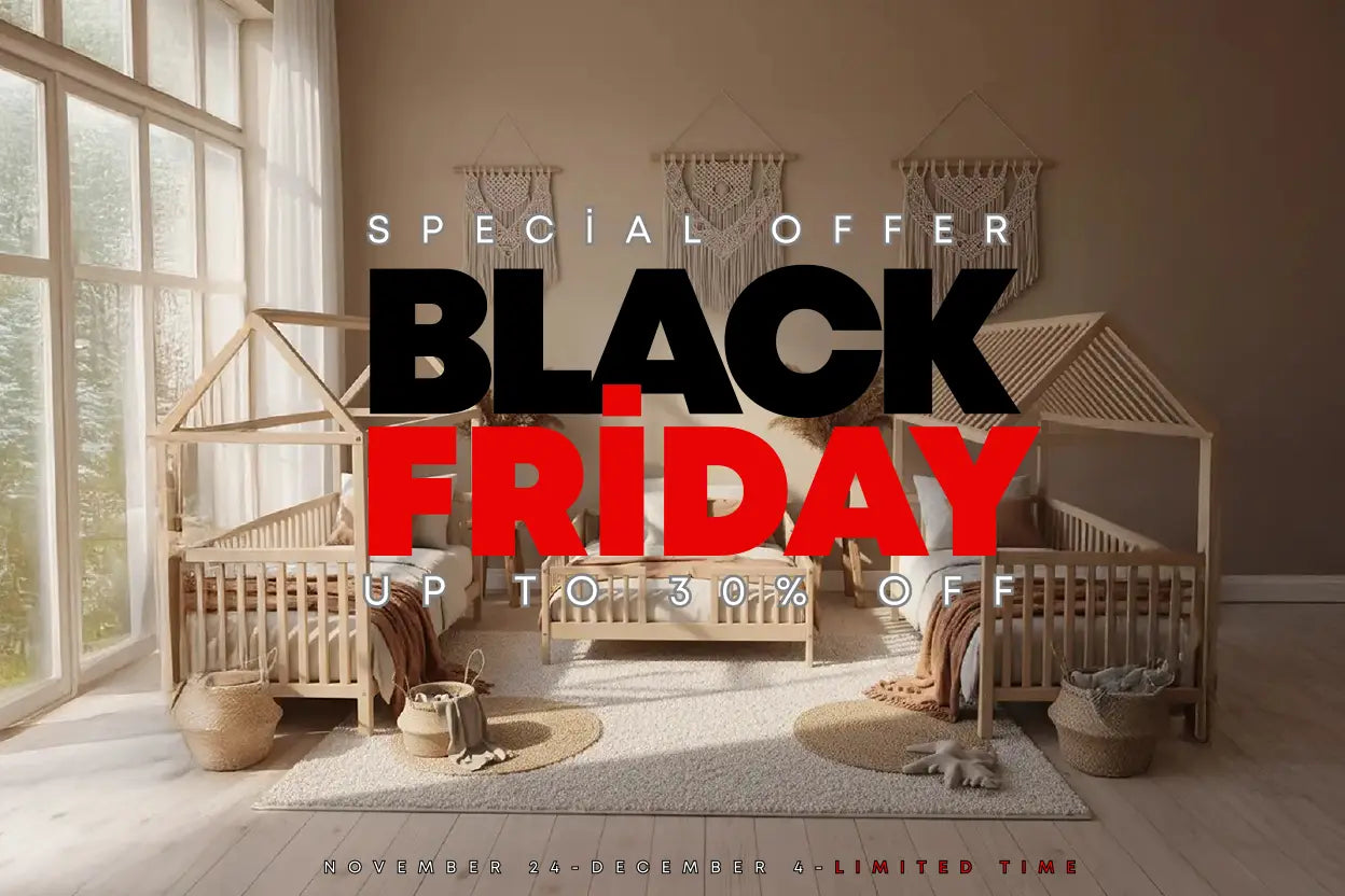 Black Friday Sale 2024: Save 30% on All Toddler Beds (November 24 - December 4)